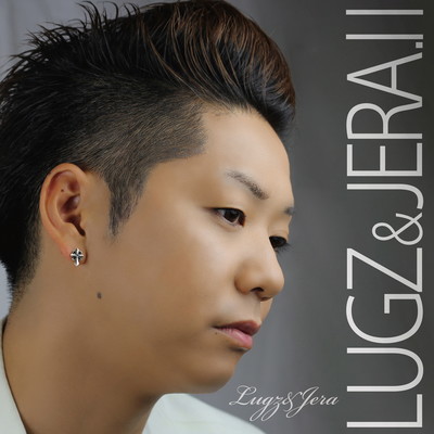 LUGZ&JERA.IIのジャケット写真