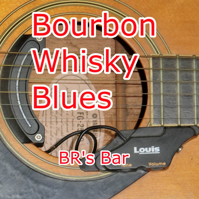 Bourbon Whisky Bluesのジャケット写真
