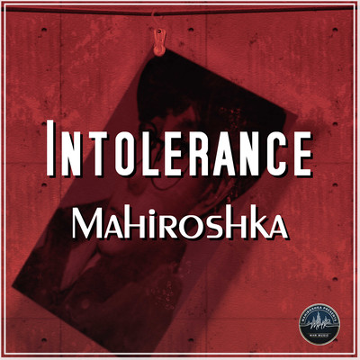 INTOLERANCEのジャケット写真
