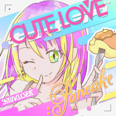 CUTELOVE:Pancakeのジャケット写真