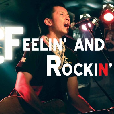 FEELIN' AND ROCKIN'のジャケット写真
