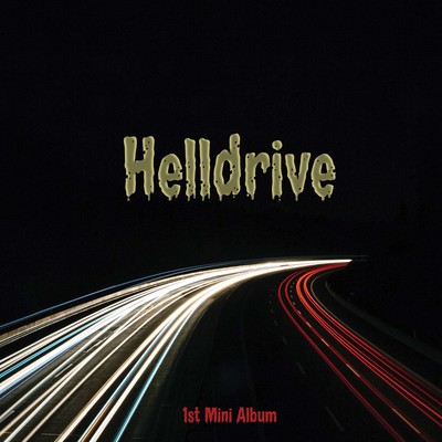 Hell driveのジャケット写真