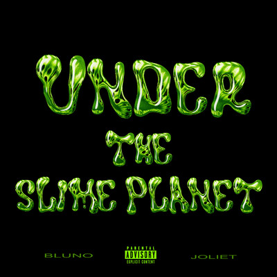 UNDER THE SLIME PLANETのジャケット写真