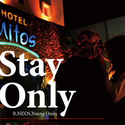 stay only (feat. NEOS & Young Osim) Front Cover