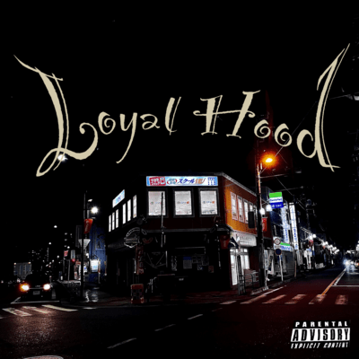 Loyal Hood Front Cover
