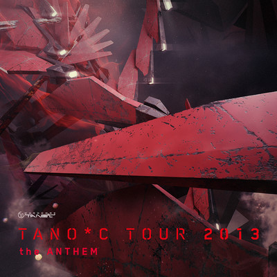 TANO*C Tour 2013 the Anthem Front Cover
