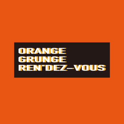 ORANGE GRUNGE RENDEZ-VOUS Front Cover
