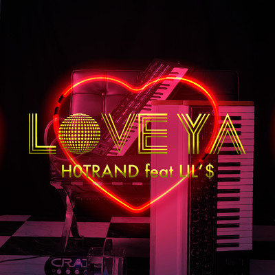 LOVE YA (feat. LIL'$)のジャケット写真