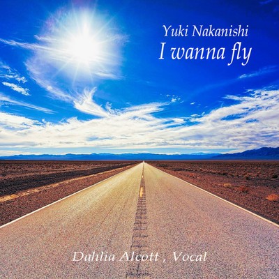 I wanna fly (feat. ダリア・オルコット)のジャケット写真