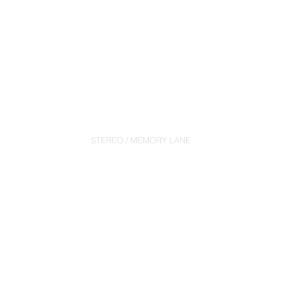 STEREO / MEMORY LANEのジャケット写真