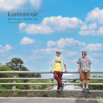 kumonoue (feat. CHOZEN LEE) Front Cover