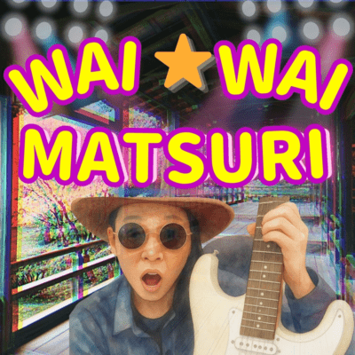 WAI! WAI! MATSURI!!!!! Front Cover