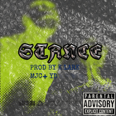 STANCE (feat. Young Dog) Front Cover