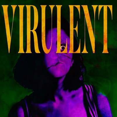 VIRULENT -2nd press- Front Cover