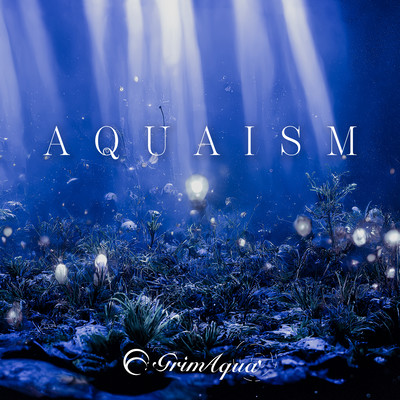 AQUAISMのジャケット写真