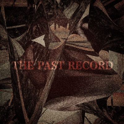 THE PAST RECORD Front Cover