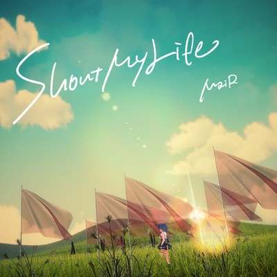 Shout My Life Front Cover