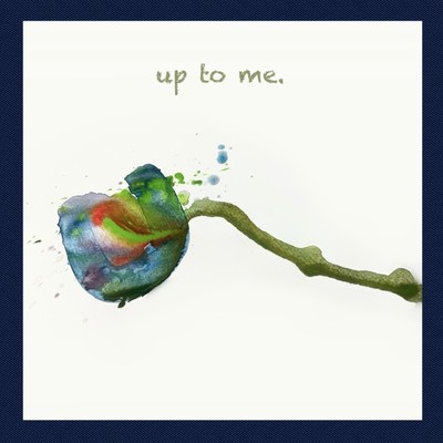 up to me.のジャケット写真