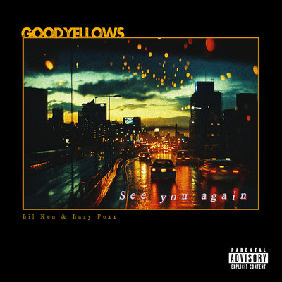 See you again (Lil Ken&Lazy Foxx) Front Cover