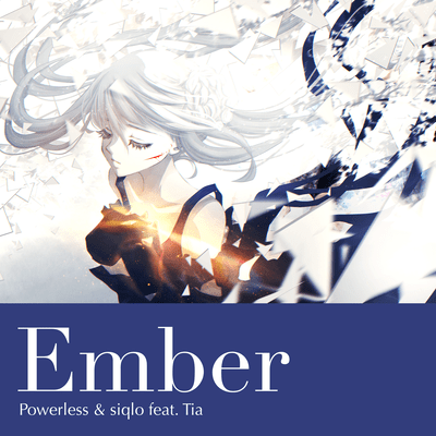 Ember (feat. Tia)のジャケット写真