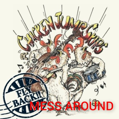 Mess aroundのジャケット写真