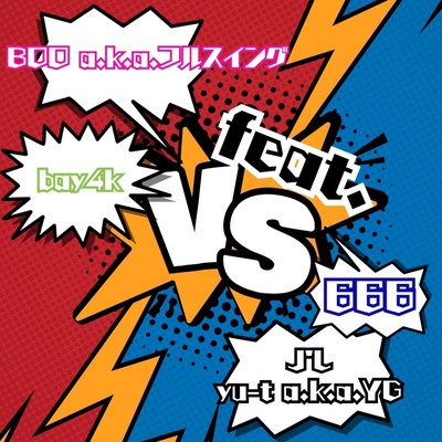 V.S (feat. 666, bay4k, J'L & yu-t a.k.a.YG) Front Cover