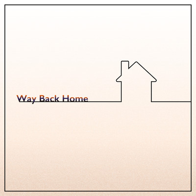Way back homeのジャケット写真