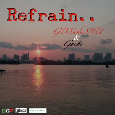 REFRAIN (feat. Guchi) Front Cover