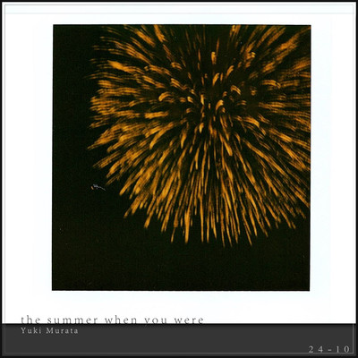 the summer when you wereのジャケット写真