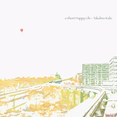a Short Happy Life Front Cover