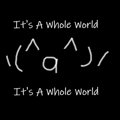 It's A Whole Worldのジャケット写真