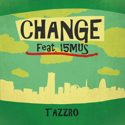 Change (feat. 15MUS) Front Cover