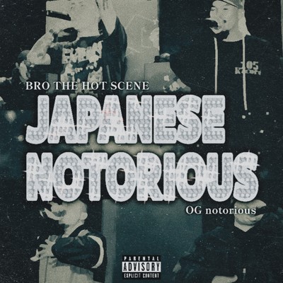 JAPANESE NOTORIOUS (feat. OG notorious)のジャケット写真
