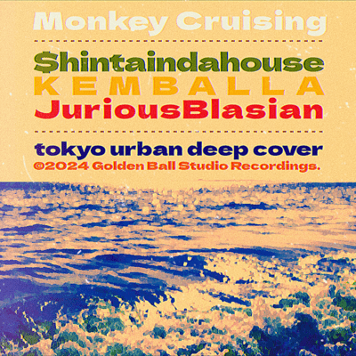 Monkey Cruising (feat. JuriousBlasian) Front Cover