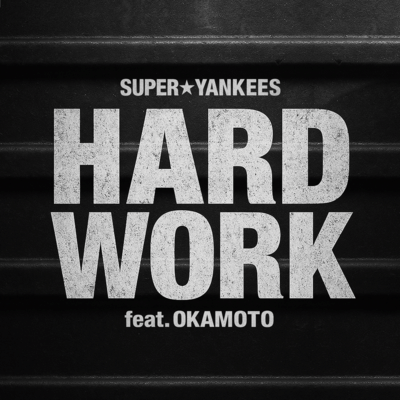 HARD WORK (feat. 岡本)のジャケット写真