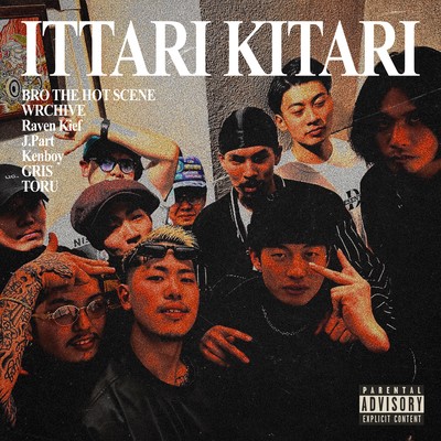 ITTARI KITARI (feat. WRCHIVE, Raven Kief, J.Part, Kenboy, GRIS & TORU) Front Cover