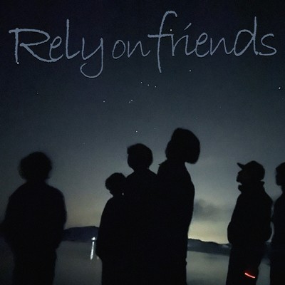 Rely on friends (feat. cool eye) Front Cover