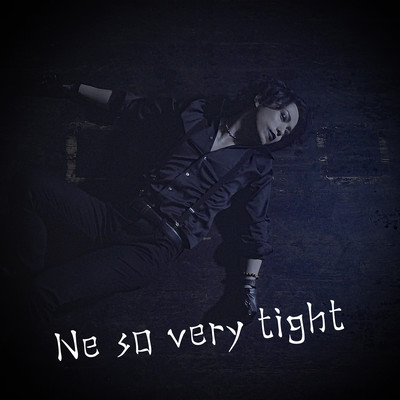 Ne so very tightのジャケット写真