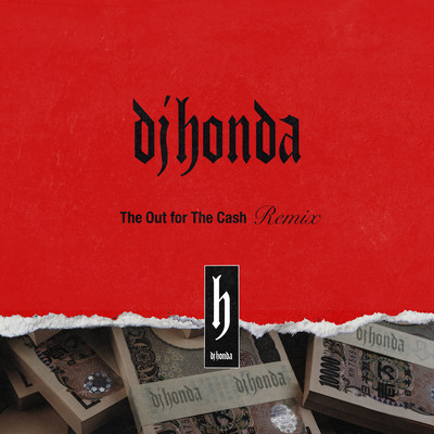 The Out for the Cash (Remix) Front Cover