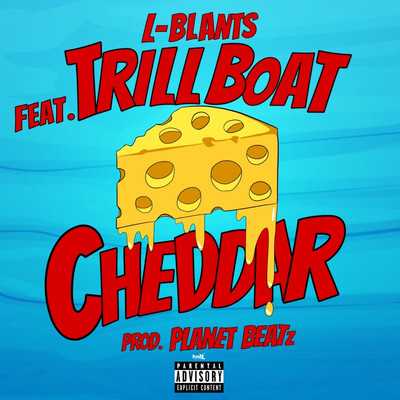 CHEDDAR (feat. Trill Boat) Front Cover
