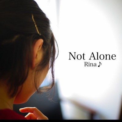 Not Aloneのジャケット写真