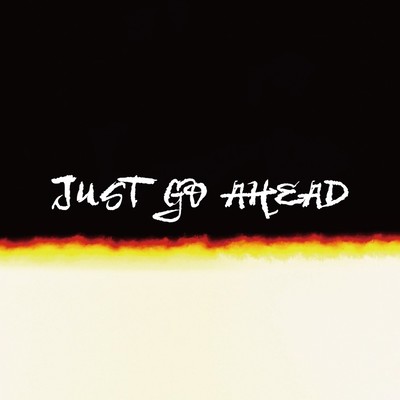JUST GO AHEAD (feat. RyOmA') Front Cover