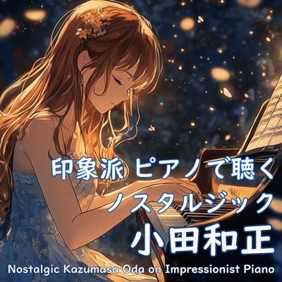 Nostalgic Kazumasa Oda on Impressionist Piano Front Cover
