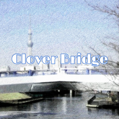 Clover Bridge Front Cover