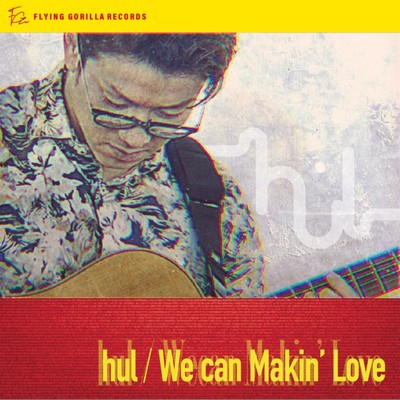 we can makin' loveのジャケット写真