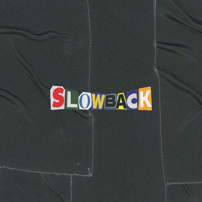 Slowbackのジャケット写真