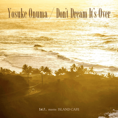 Don't Dream It's Over Front Cover