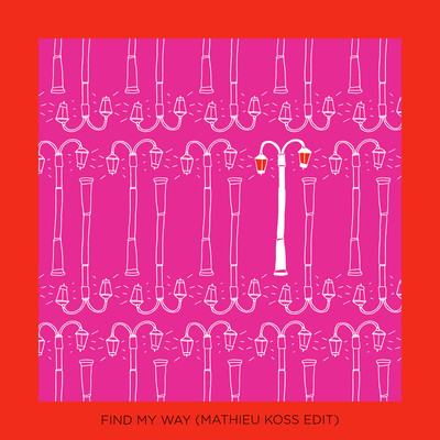 Find My Way (Mathieu Koss Edit) Front Cover