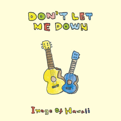 Don't Let Me Down (Cover) Front Cover