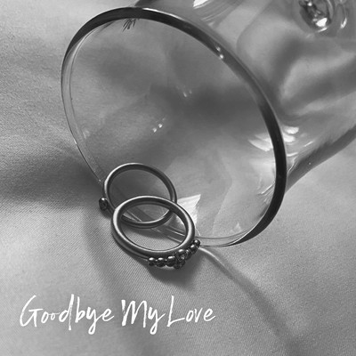 Goodbye My Love Front Cover